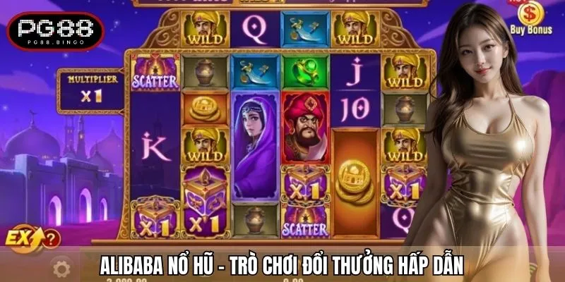 Alibaba Nổ Hũ - Trò chơi đổi thưởng hấp dẫn