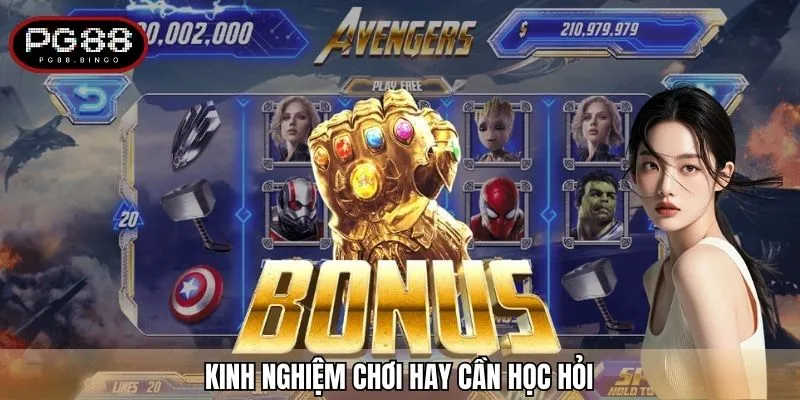 Kinh nghiệm chơi hay cần học hỏi