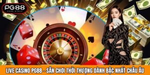 Live Casino P88 | Sòng Bài Quốc Uy Tín - Hợp Pháp - Đẳng Cấp Châu Âu